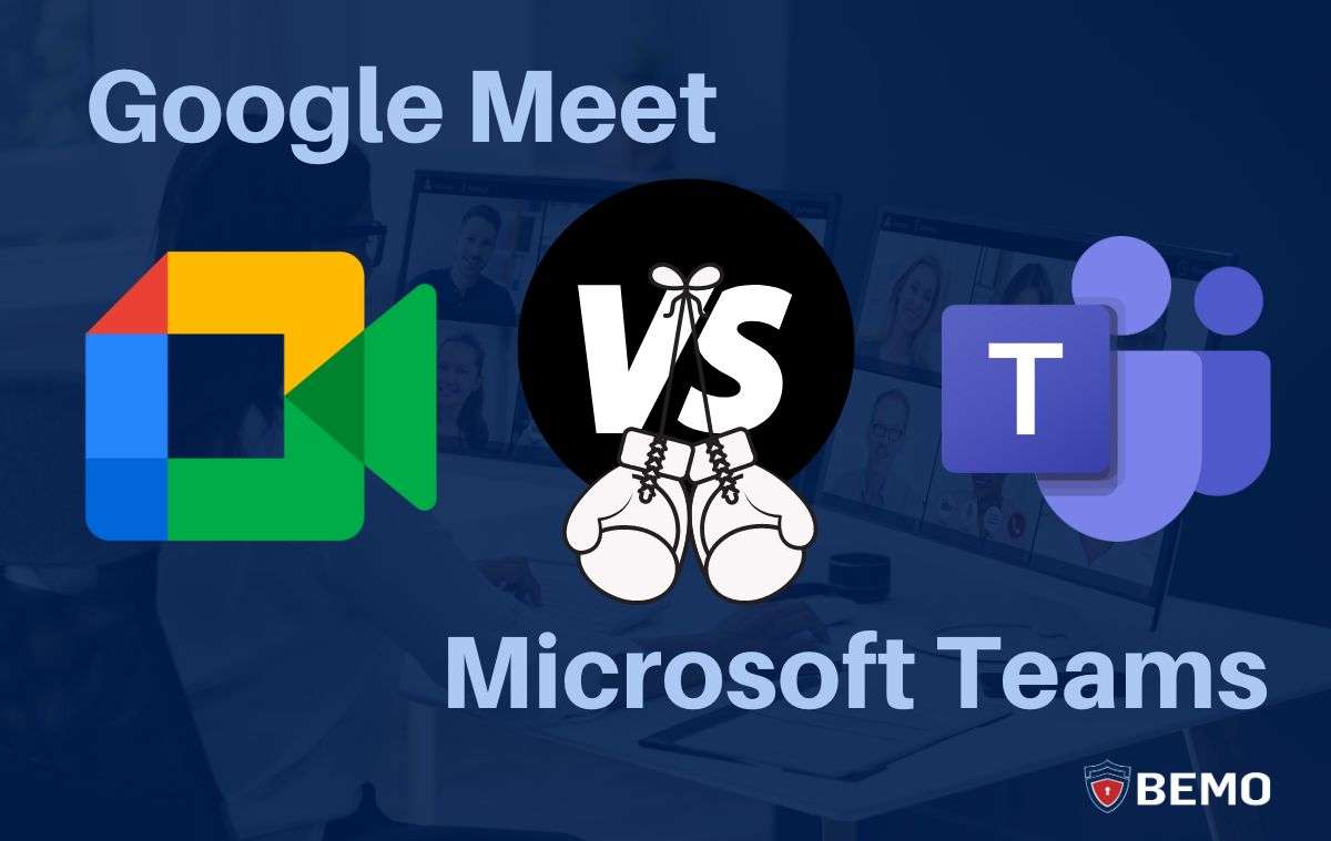 Google Meet vs Microsoft Teams